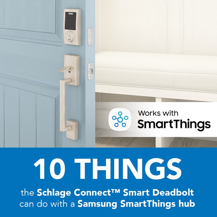 Z-wave smart lock - Schlage Connect - Samsung SmartThings