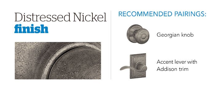 Door Hardware - Finishes - Distressed Nickel - Schlage