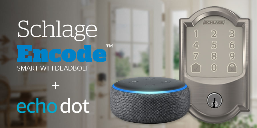 Schlage Encode lock and Echo dot.